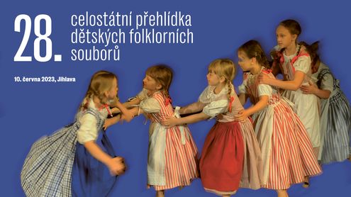 Celostátní přehlídka dětských folklorních souborů